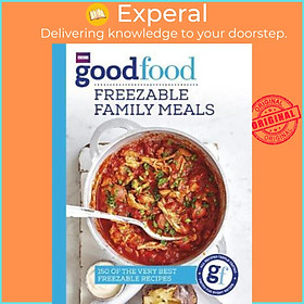 Sách - Good Food: Family Freezer Meals by Good Food Guides (UK edition, paperback)