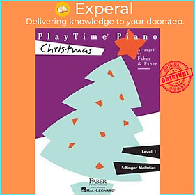 Sách - Playtime Piano Christmas Level 1 : Level 1 by Nancy Faber Randall Faber (US edition, paperback)