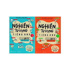 [Download Sách] Combo Nghiền Từ Vựng Tiếng Anh - Học Qua Gốc Từ Bằng Hình Ảnh (Bộ 2 Quyển) 