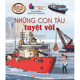 Sách Những Con Tàu Tuyệt Vời - Và Nhiều Đề Can Hấp Dẫn