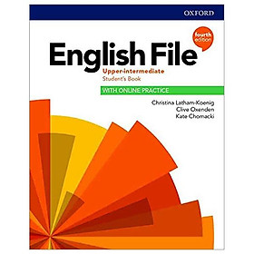 English File: Upper Intermediate: Student's Book With Online Practice - Đang cập nhật