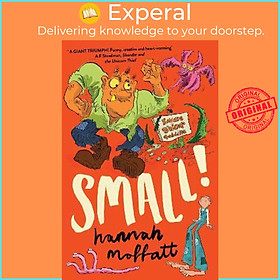 Sách - Small!: Sunday Times Best Books 2022 by Hannah Moffatt (UK edition, paperback)
