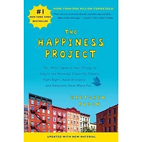 The Happiness Project - Gretchen Rubin | Sách phát triển bản thân – hạnh phúc & thói quen sống