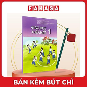 Sách Giáo Khoa Giáo Dục Thể Chất 1 (Kết Nối) (Chuẩn) - Kèm Bút Chì