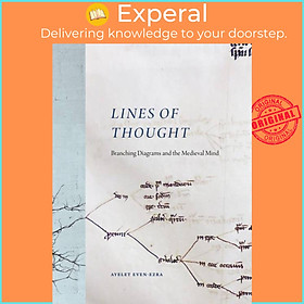 Sách - Lines of Thought - Branching Diagrams and the Meval Mind by Ayelet Even-Ezra (UK edition, hardcover)