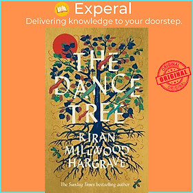 Sách - The Dance Tree by Kiran Millwood Hargrave (UK edition, hardcover)