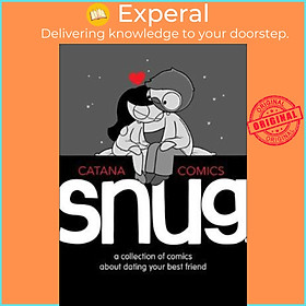 Hình ảnh Sách - Snug : A Collection of Comics about Dating Your Best Friend by Catana Chetwynd - (US Edition, hardcover)