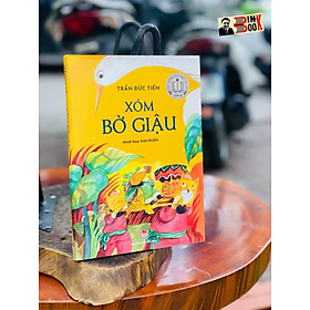 XÓM BỜ GIẬU (Bìa cứng)
