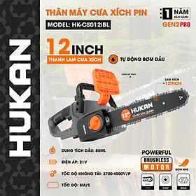 THÂN MÁY CƯA XÍCH PIN 260MM 950W BODY HK/CS012IBL HUKAN -HÀNG CHÍNH HÃNG