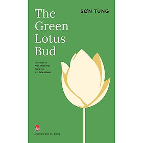 Truyện Song Ngữ  - The Green Lotus Bud