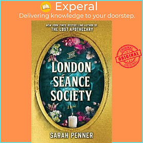 Sách - The London Seance Society : The New York Times Bestseller by Sarah Penner (UK edition, hardcover)