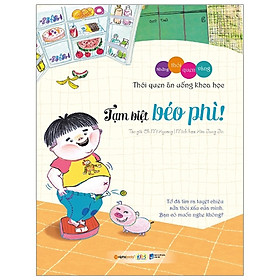 Những Thói Quen Vàng - Tạm Biệt Béo Phì (Quà Tặng Tickbook Đặc Biệt)