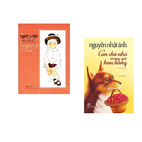 Combo 2 truyện Cực Hay Cho Bé: Con Chó Nhỏ Mang Giỏ Hoa Hồng+Totto - Chan Bên Cửa Sổ/ Tặng Bookmark Happy Life 