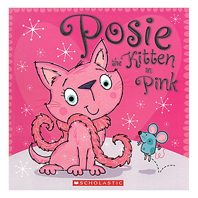 [Download Sách] Posie The Kitten In Pink