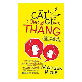 Sách - Cãi gì cũng thắng Tập 1