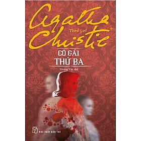 Tuyển tập Agatha Christie - Cô Gái Thứ Ba
