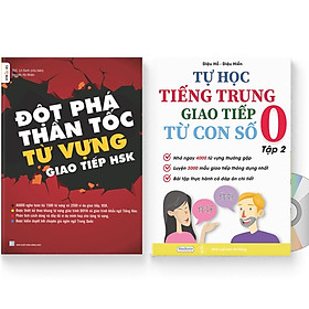 Sách-Combo 2 sách Đột phá từ vựng HSK giao tiếp tập 1( Audio Nghe Toàn Bộ Ví Dụ Phân Tích Ngữ Pháp)+Tự Học Tiếng Trung Giao Tiếp Từ Con Số 0 Tập 2(Có audio nghe)+DVD tài liệu