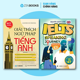Combo Sách Giải Thích Ngữ Pháp Tiếng Anh + IELTS Speaking Journey – Speak Your Way to Band 6.0