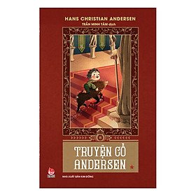 Truyện Cổ Andersen - Tập 1