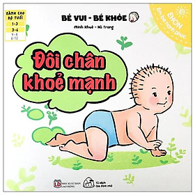 Sách Ehon Bé Vui Bé Khỏe - Đôi Chân Khỏe Mạnh