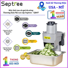 Mua Máy thái rau củ quả đa năng  thái lát  thái sợi  thái hạt lựu. Thương hiệu Mỹ cao cấp Septree GJ807K. Hàng chính hãng