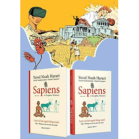 SAPIENS - LƯỢC SỬ LOÀI NGƯỜI BẰNG TRANH - TẬP 2