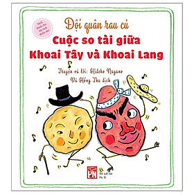 Đội Quân Rau Củ - Cuộc So Tài Giữa Khoai Tây Và Khoai Lang