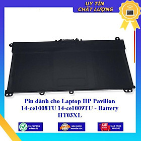 Pin dùng cho Laptop HP Pavilion 14-ce1008TU 14-ce1009TU - HT03XL - Hàng Nhập Khẩu New Seal