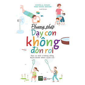Phương Pháp Dạy Con Không Đòn Roi
