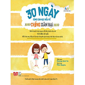 30 Ngày Cùng Con Học Hiểu Về Chống Xâm Hại - DTI
