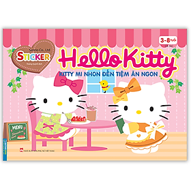 Sách Hello Kitty - Kitty Mi Nhon Đến Tiệm Ăn Ngon (3-8 Tuổi)