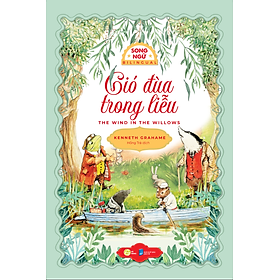Sách Gió Đùa Trong Liễu - The Wind In The Willows