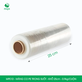 Mua MPE1D - Khổ 25cm - 0.90kg - 1 cuộn màng co PE trong suốt - Cuộn màng bọc PE  màng chít quấn hàng