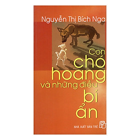 Con Chó Hoang Và Những Điều Bí Ẩn