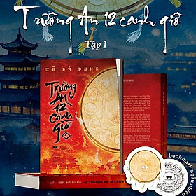 Trường An 12 Canh Giờ - Tập 1