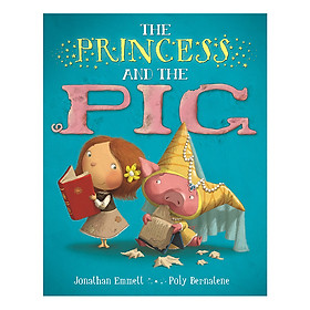 [Download Sách] The Princess And The Pig