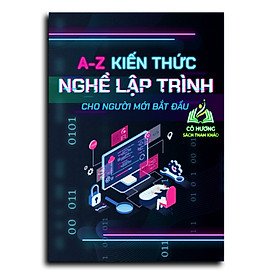 Hình ảnh Sách - A-Z Kiến Thức Nghề Lập Trình Cho Người Mới Bắt Đầu ( wup )