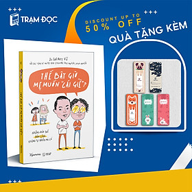 Hình ảnh Sách: Thế Bây Giờ Mẹ Muốn Cái Giề?