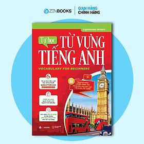 Sách - Tự Học Từ Vựng Tiếng Anh - Dành Cho Người Mới Bắt Đầu & Mất Gốc