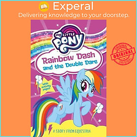 Sách - My Little Pony: Rainbow Dash and the Double Dare by G. M. Berrow (UK edition, paperback)