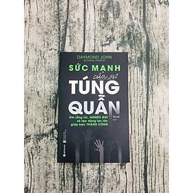 Sức mạnh của sự túng quẫn