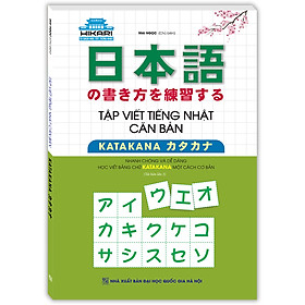 Sách Tập viết tiếng Nhật căn bản KATAKANA (tái bản 03)