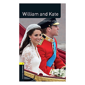Nơi bán Oxford Bookworms Library (3 Ed.) 1: William And Kate Factfile - Giá Từ -1đ