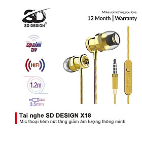 Tai Nghe dây Nhét Tai SD Design X18 với jack cắm 3.5mm tương thích với mọi dòng điện thoại, thiết bị điện tử