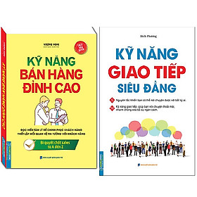 Combo Kỹ Năng Bán Hàng Đỉnh Cao+Kỹ Năng Giao Tiếp Siêu Đẳng (Bìa Mềm)