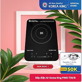 Mua Bếp điện từ Korea King PIND-T39B (bếp đơn  mặt kính cường lực  công suất 2000W ) - Hàng chính hãng