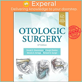 Sách - Otologic Surgery by Derald, MD Brackmann (UK edition, hardcover)