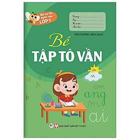 [Download Sách] Bé tự tin bước vào lớp 1 - Bé tập tô vần