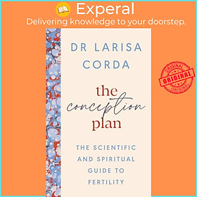 Hình ảnh Sách - The Conception Plan - The scientific and spiritual guide to fertility by Dr Larisa Corda (UK edition, paperback)