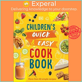Sách - Children's Quick & Easy Cookbook : More Than 60 Simple Recipes by Angela Wilkes (UK edition, hardcover)